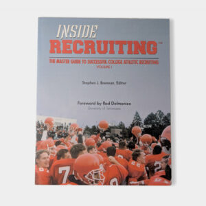 Inside Recruiting Volume I (E-Book)