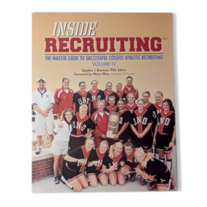Inside Recruiting Volume IV